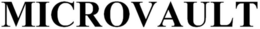 MICROVAULT trademark