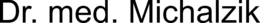 DR. MED. MICHALZIK trademark