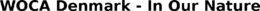 WOCA DENMARK - IN OUR NATURE trademark