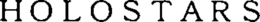 HOLOSTARS trademark