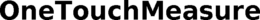 ONETOUCHMEASURE trademark