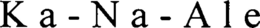 KA-NA-ALE trademark