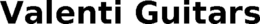VALENTI GUITARS trademark