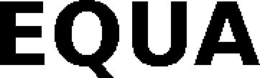 EQUA trademark