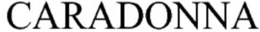 CARADONNA trademark