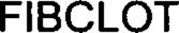FIBCLOT trademark