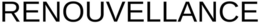 RENOUVELLANCE trademark