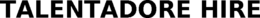TALENTADORE HIRE trademark