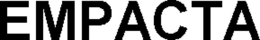 EMPACTA trademark