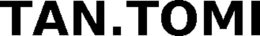 TAN.TOMI trademark