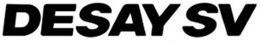 DESAY SV trademark
