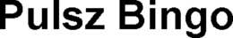 PULSZ BINGO trademark