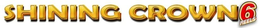 SHINING CROWN 6 REELS trademark
