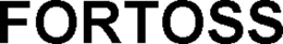 FORTOSS trademark