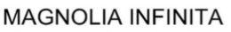 MAGNOLIA INFINITA trademark