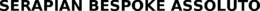 SERAPIAN BESPOKE ASSOLUTO trademark