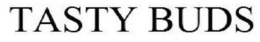 TASTY BUDS trademark