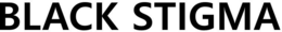 BLACK STIGMA trademark