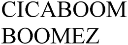 CICABOOM BOOMEZ trademark