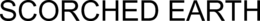 SCORCHED EARTH trademark
