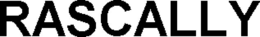 RASCALLY trademark