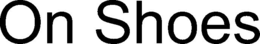 ON SHOES trademark