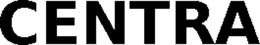 CENTRA trademark