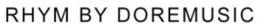 RHYM BY DOREMUSIC trademark