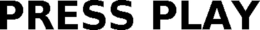 PRESS PLAY trademark