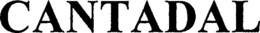 CANTADAL trademark