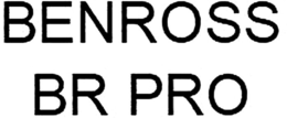 BENROSS BR PRO trademark