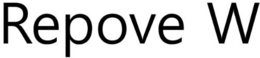 REPOVE W trademark