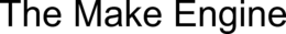 THE MAKE ENGINE trademark