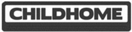 CHILDHOME trademark