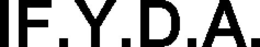 IF.Y.D.A. trademark