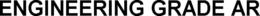 ENGINEERING GRADE AR trademark