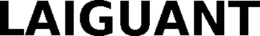 LAIGUANT trademark