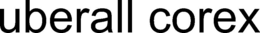 UBERALL COREX trademark