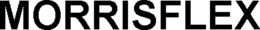 MORRISFLEX trademark