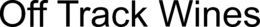 OFF TRACK WINES trademark