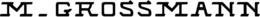 M_GROSSMANN trademark