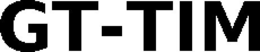 GT-TIM trademark