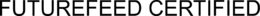 FUTUREFEED CERTIFIED trademark