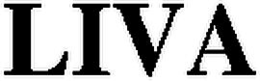 LIVA trademark