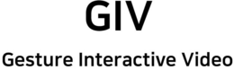 GIV GESTURE INTERACTIVE VIDEO trademark