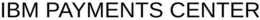 IBM PAYMENTS CENTER trademark