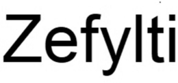 ZEFYLTI trademark