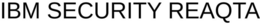 IBM SECURITY REAQTA trademark