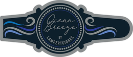 OCEAN BREEZE BY LAMPERTCIGARS trademark