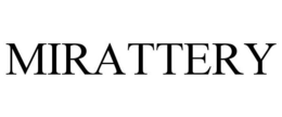 MIRATTERY trademark